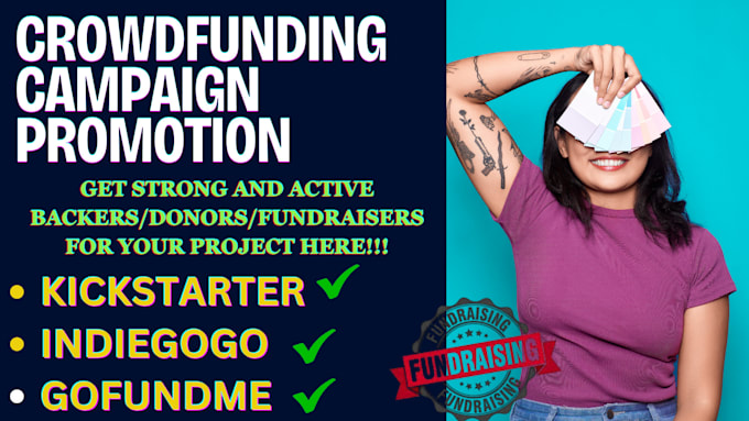 Bestseller - do crowdfunding campaign promotion on kickstarter, gofundme to boost donors