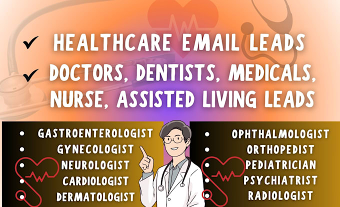 Gig Preview - Do contact email leads for medicals, doctors, dentists, physicians, surgeon