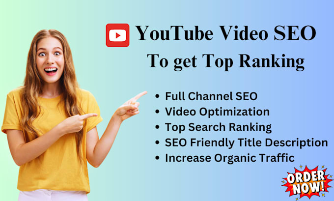 Gig Preview - Youtube video SEO to get top ranking