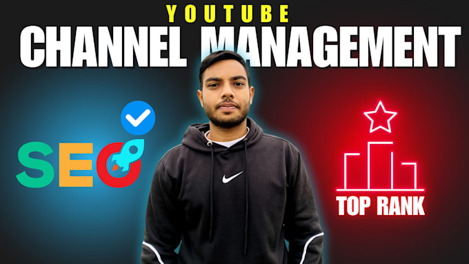 Gig Preview - Be your youtube channel manager and video SEO specialist