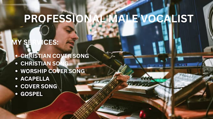 Gig Preview - Sing and compose cover song for christian song, acapella, gospel, worship