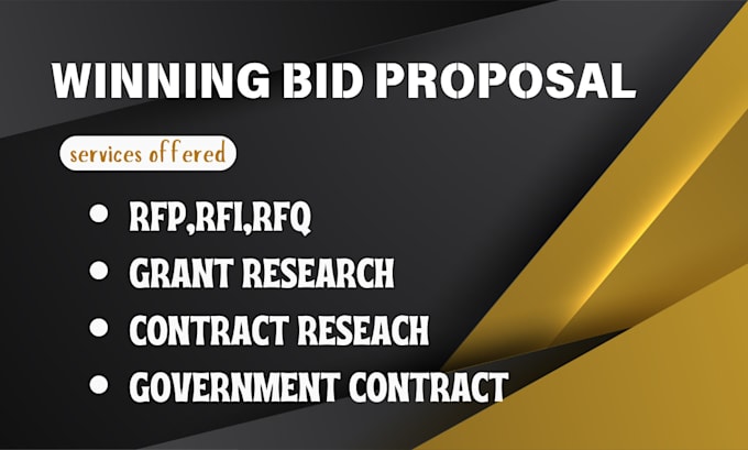 Gig Preview - Prepare winning bid proposal, research, and response to rfp, government contract