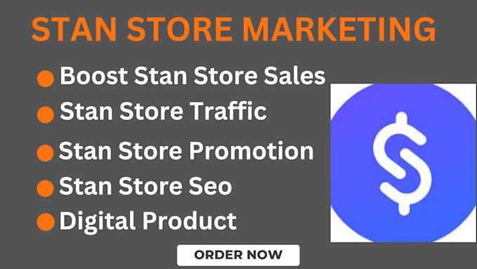 Gig Preview - Do stan store marketing stan store promotion to boost stan store sales