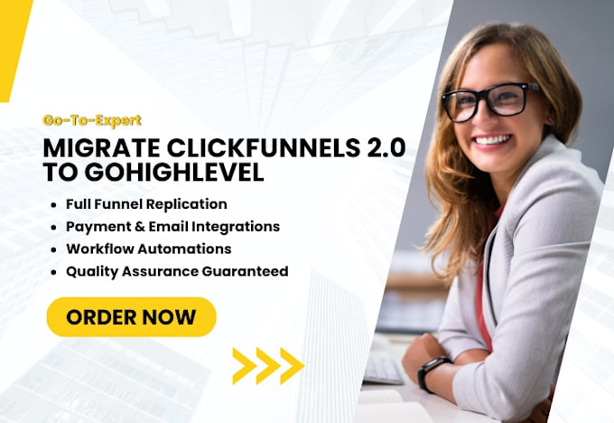 Gig Preview - Seamlessly migrate clickfunnels 2,0 funnels to gohighlevel