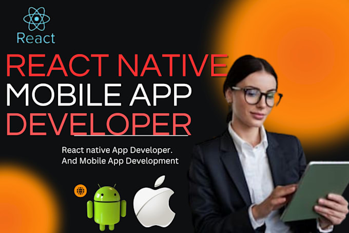 Gig Preview - Develop mobile apps for ios android mobile app development using react native