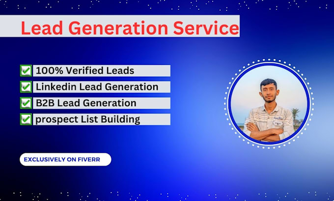 Bestseller - do any b2b lead generation, linkedin leads, email list building for you