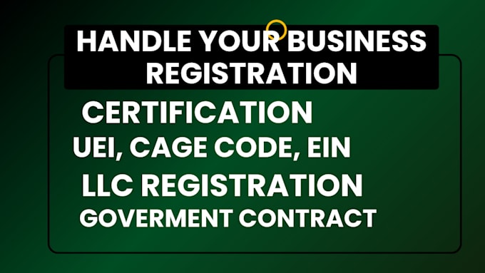 Gig Preview - Get samgov, nonprofit business registration, mbe wosb cage code 501c3 ein 8a uei