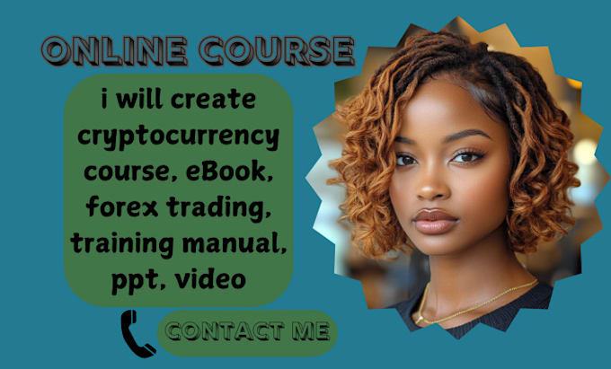 Gig Preview - Create cryptocurrency course, ebook, forex trading, training manual, ppt, video