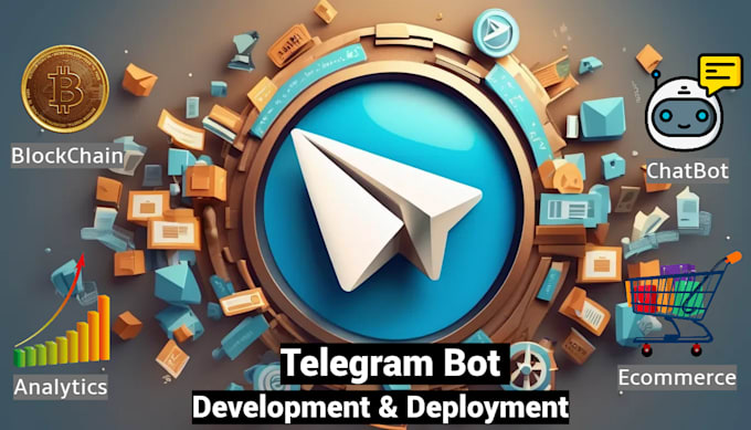 Gig Preview - Develope and deploy telegram bots