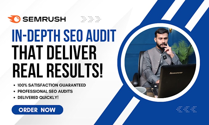 Gig Preview - Conduct a professional SEO audit using semrush tools