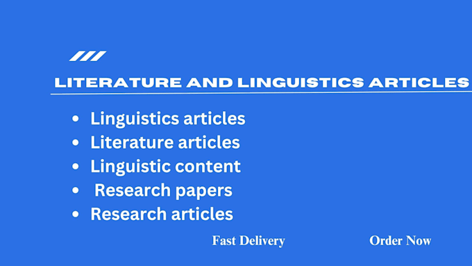 Gig Preview - Write literature and linguistics research articles