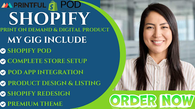 Gig Preview - Shopify print on demand, printful, printify, shopify print on demand gelato pod