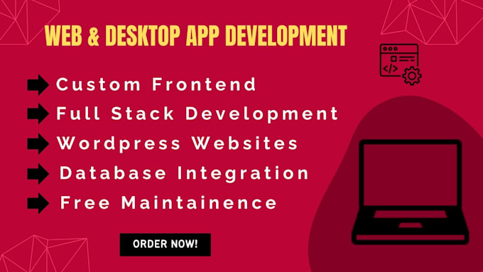 Gig Preview - Do custom website development and desktop app development