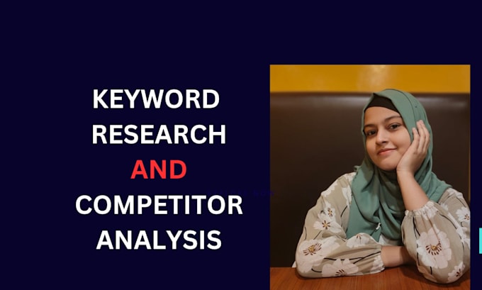 Gig Preview - Do SEO keyword research and competitor analysis