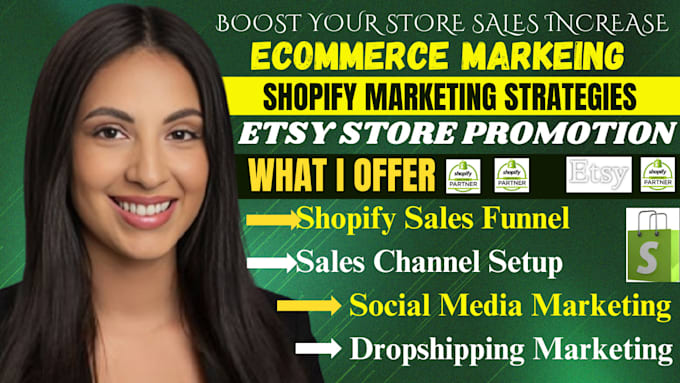 Gig Preview - Boost shopify sales ang marketing expert SEO ads campaigns store redesign