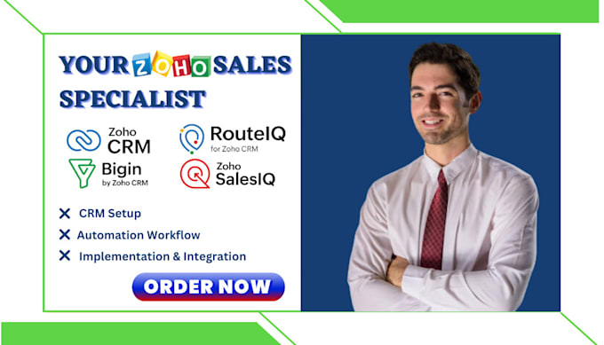 Gig Preview - Setup your zoho CRM zoho bigin zoho routeiq zoho salesiq for your sales suite