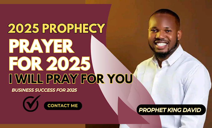 Gig Preview - Deliver you a powerful prophetic word of god and prayer for 2025 in 12 hours