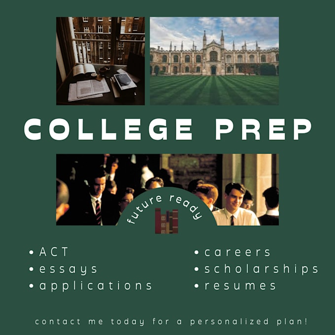 Gig Preview - Help you prep for college with act coaching and application support