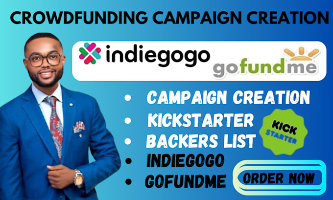 Gig Preview - Create and promote crowdfunding campaigns on kickstarter