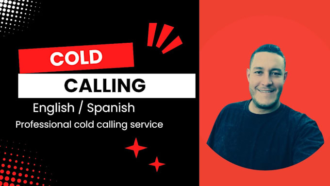 Gig Preview - Be your cold calling expert, appointment setter