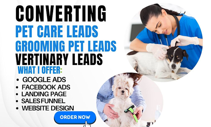 Gig Preview - Generate pet care leads vertinary hospital leads dog grooming pet landing page