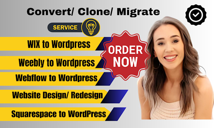 Gig Preview - Convert clone or transfer wix, weebly, webflow, squarespace to wordpress website