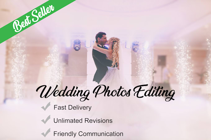 Gig Preview - Cull and edit your wedding pictures professionally