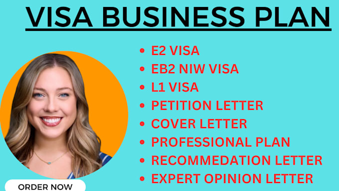 Gig Preview - Write business plans, petition letter for eb2 niw e2 and l1 visa