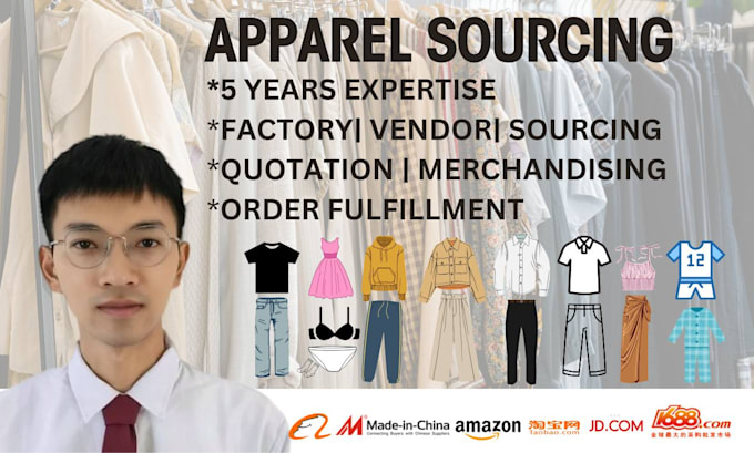 Gig Preview - Be your clothing manufacture sourcing agent in china