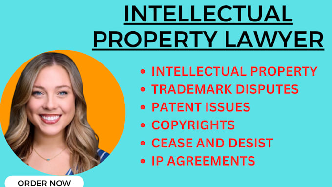 Gig Preview - Be intellectual property, trademark, patent and copyright infringement lawyer