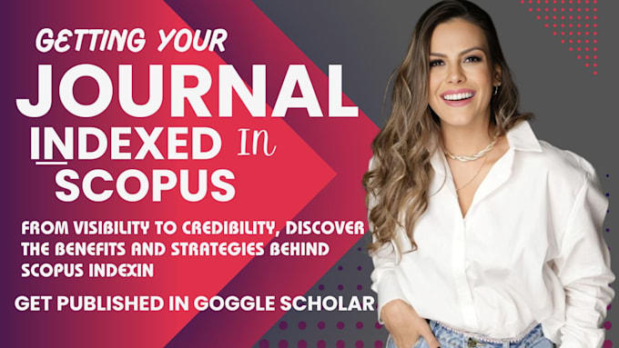 Gig Preview - Write and publish your research article in top scopus and google scholar indexed