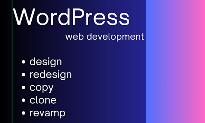 Gig Preview - Create responsive wordpress website design, blog