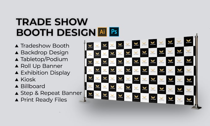 Gig Preview - Design backdrop, trade show booth, step and repeat banner