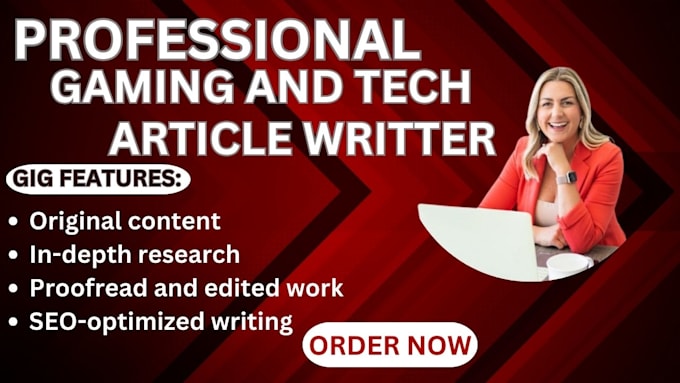 Bestseller - write an exceptional article and blog post on technology, gaming, sport for you