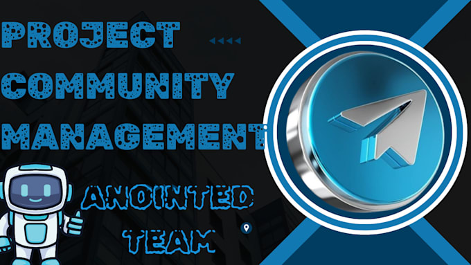 Bestseller - be your telegram project community manager or moderator