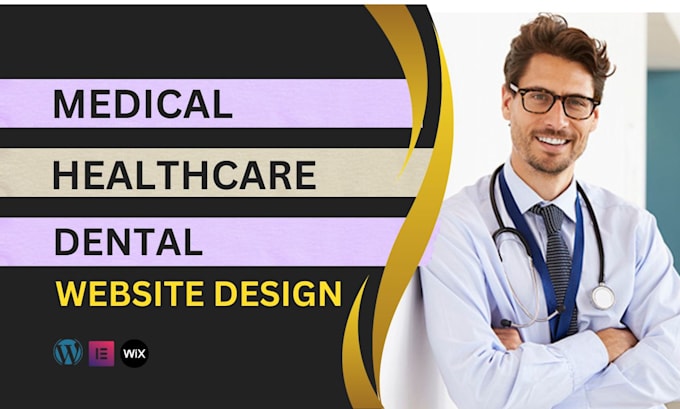 Gig Preview - Build medical, healthcare, and dental websites