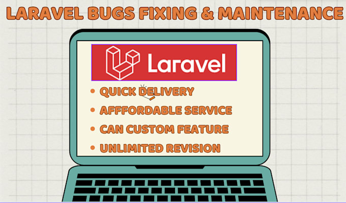 Gig Preview - Do maintenance of laravel framework system and API