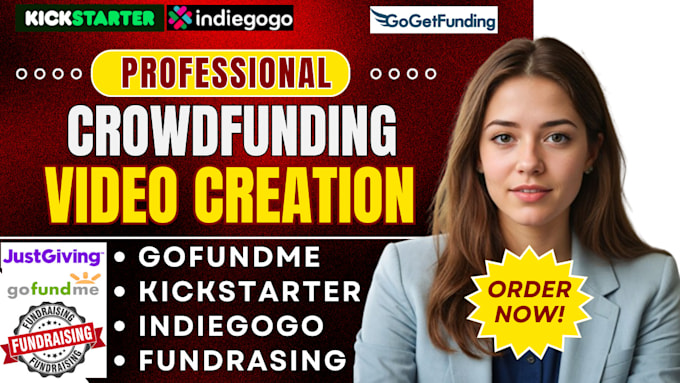 Gig Preview - Create engaging crowdfunding video on gofundme indiegogo kickstarter fundraising