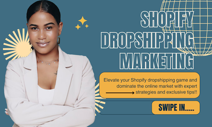 Gig Preview - Boost shopify sales, shopify dropshipping marketing, ecommerce marketng