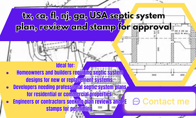 Gig Preview - Tx, ca, fl, nj, ga, USA septic system plan, review and stamp for approval