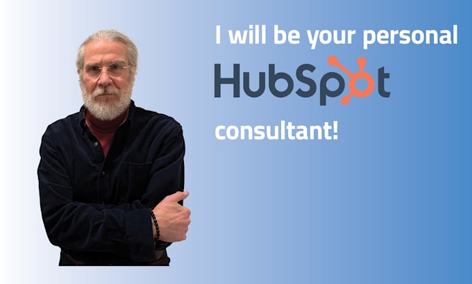 Gig Preview - Be your personal hubspot consultant