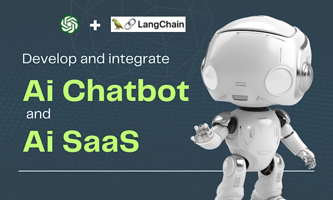 Gig Preview - Integrate chatgpt ai chatbot, develop ai saas, for website, app and software