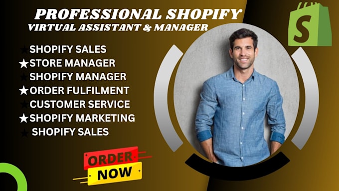 Gig Preview - Be your shopify virtual assistant and store manager