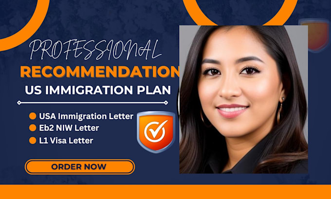 Gig Preview - Write immigration business plan for eb2 niw, e2, l1 visa USA