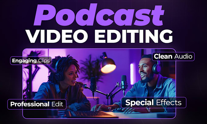 Gig Preview - Professionally edit podcast videos