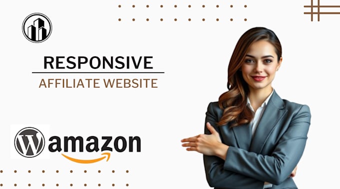 Gig Preview - Create affiliate marketing website for amazon or wordpress website, hosting web