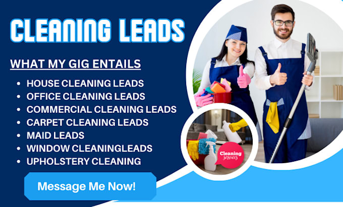 Gig Preview - Generate house cleaning leads carpet cleaning lead commercial cleaning leads