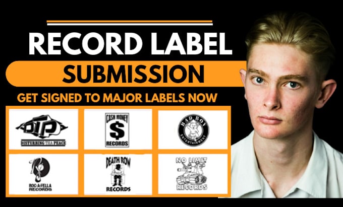 Gig Preview - Do record label submission, submit your music to 900 record labels to get signed