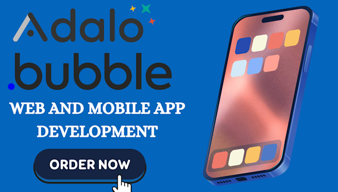 Gig Preview - Develop bubble adalo bubble io website bubble web app bubble mobile app saas mvp