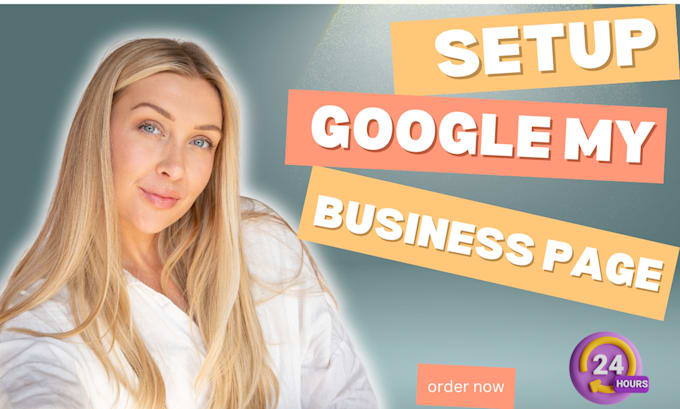 Gig Preview - Setup your google my business account